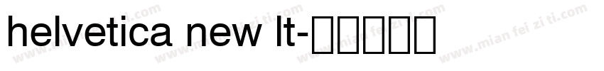 helvetica new lt字体转换